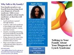 Talking to Your Family  About Your Diagnosis of  Lynch Syndrome