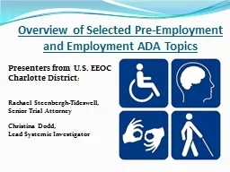 Overview  of Selected Pre-Employment and Employment ADA Topics
