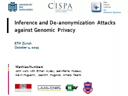 Inference and De-anonymization Attacks against Genomic Privacy