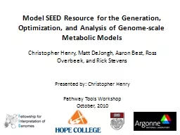 Model SEED Resource for the Generation, Optimization, and Analysis of Genome-scale Metabolic