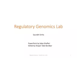 Regulatory Genomics Lab Saurabh Sinha