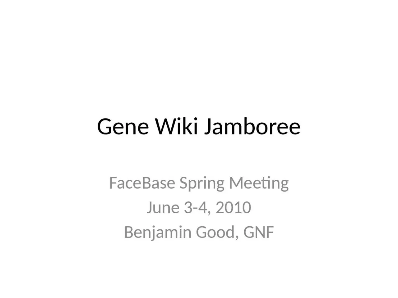 Gene Wiki Jamboree FaceBase