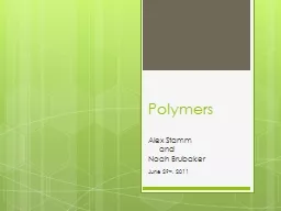 Polymers Alex  Stamm        and
