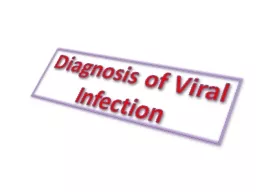 Diagnosis of Viral Infection