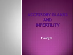 Accessory Glands  and  Infertility