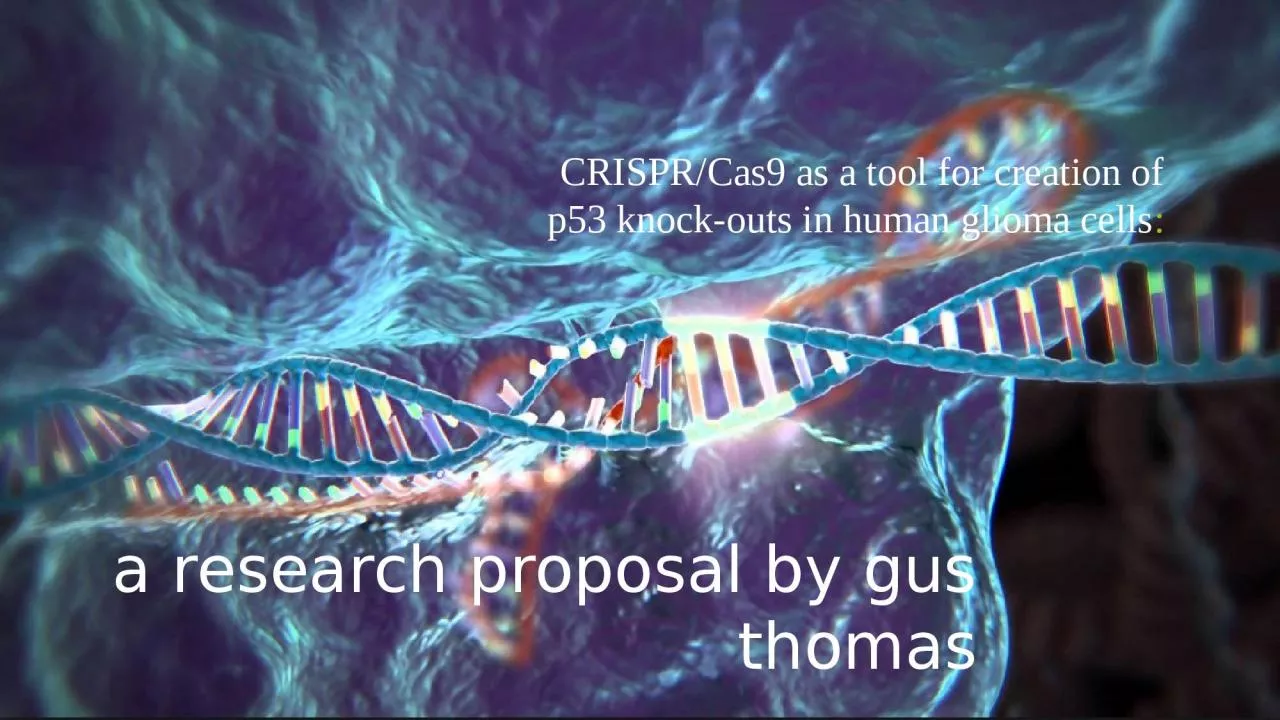 CRISPR/Cas9  as a  tool