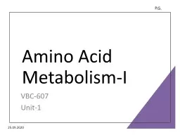 Amino Acid Metabolism-I VBC-607