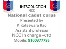 INTRODUCTION NCC   National cadet corps