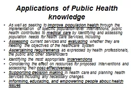 Applications of Public Health knowledge
