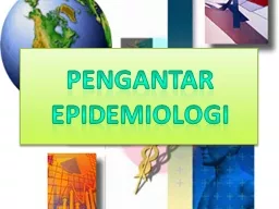 pengantar Epidemiolog i Definisi Epidemiologi