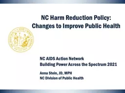 NC Harm Reduction Policy: