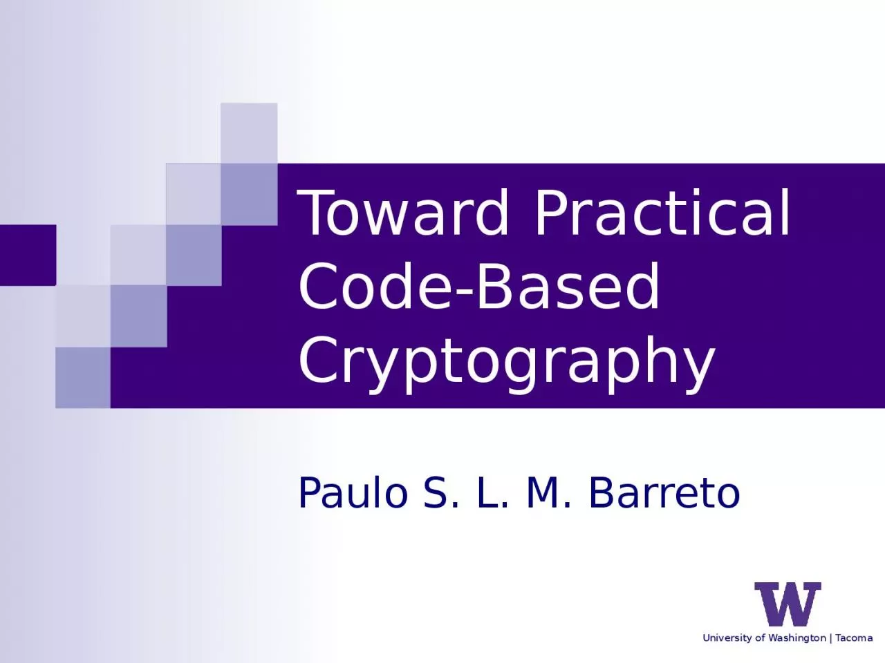 Toward Practical Code-Based Cryptography