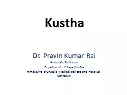 Kustha   Dr.  Pravin  Kumar Rai