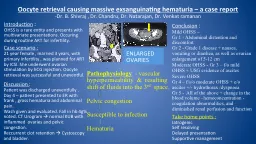Oocyte retrieval causing massive exsanguinating hematuria – a case report