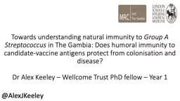 Towards understanding natural immunity to