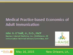 Medical  Practice-based Economics of            Adult Immunization