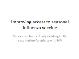 Improving access to seasonal influenza vaccine