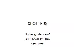 SPOTTERS Under guidance of