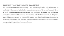 EQUIPMENT FOR SCHMIDT/REBOUND HAMMER TEST