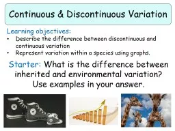 Continuous & Discontinuous Variation