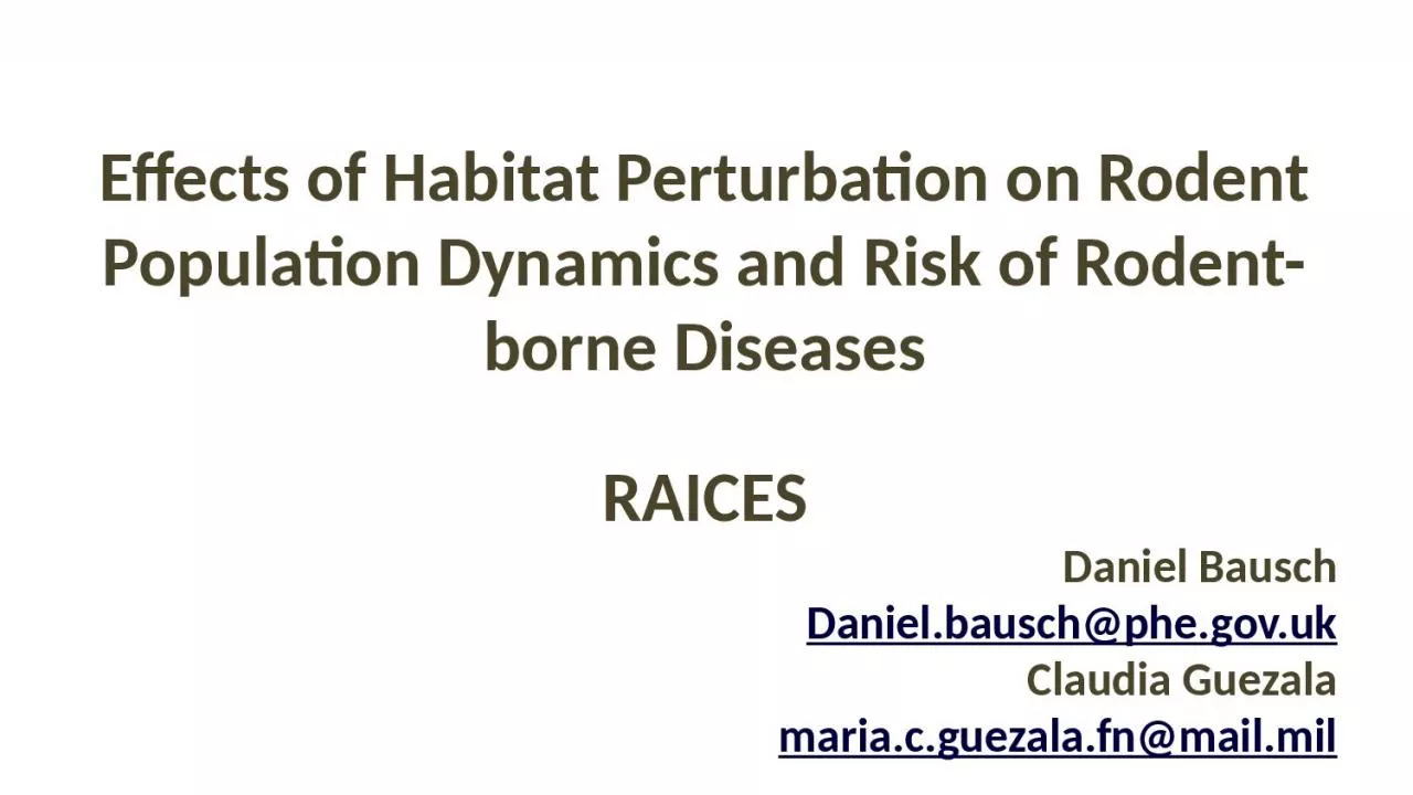 Effects  of  Habitat Perturbation
