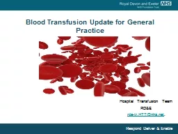 Blood  Transfusion Update for General