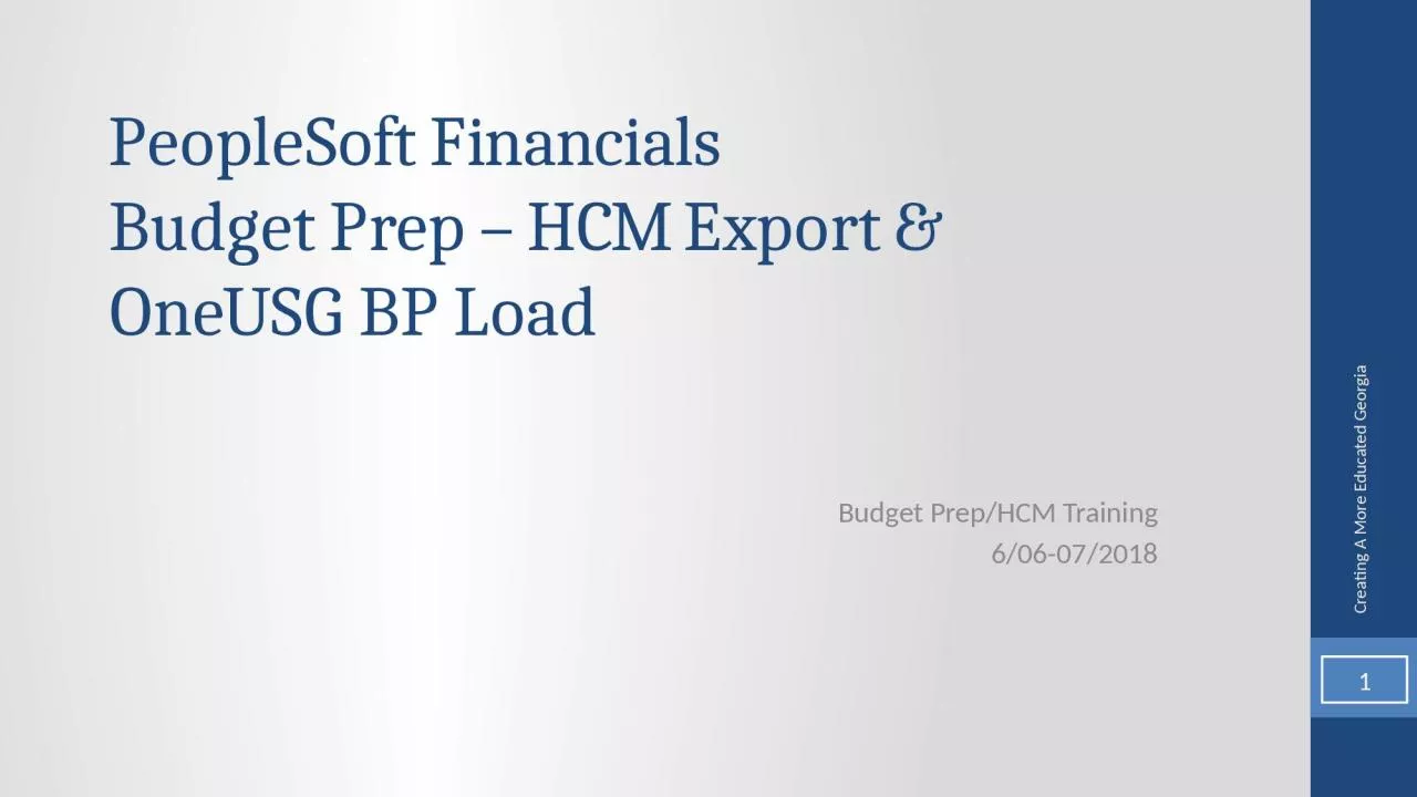 PeopleSoft Financials  Budget Prep – HCM Export &