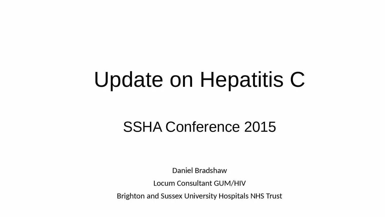 Update on Hepatitis C SSHA Conference 2015