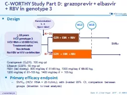 C-WORTHY Study Part D: grazoprevir + elbasvir + RBV in genotype 3