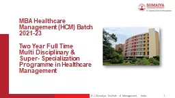 1 MBA Healthcare Management (HCM) Batch 2021-23
