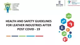 HEALTH AND SAFETY GUIDELINES FOR
