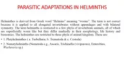 PARASITIC ADAPTATIONS IN HELMINTHS