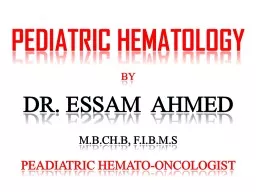 PEDIATRIC HEMATOLOGY By Dr.
