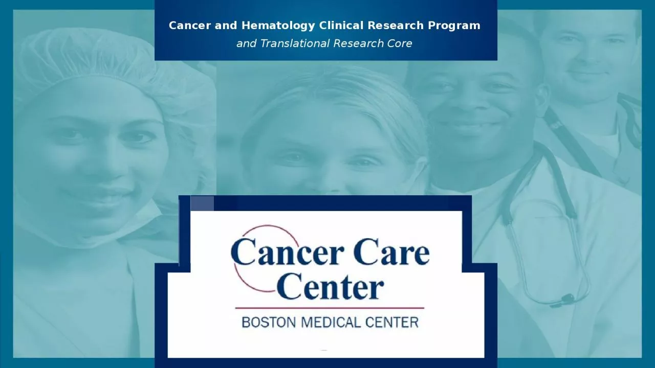Cancer and Hematology Clinical Research Program