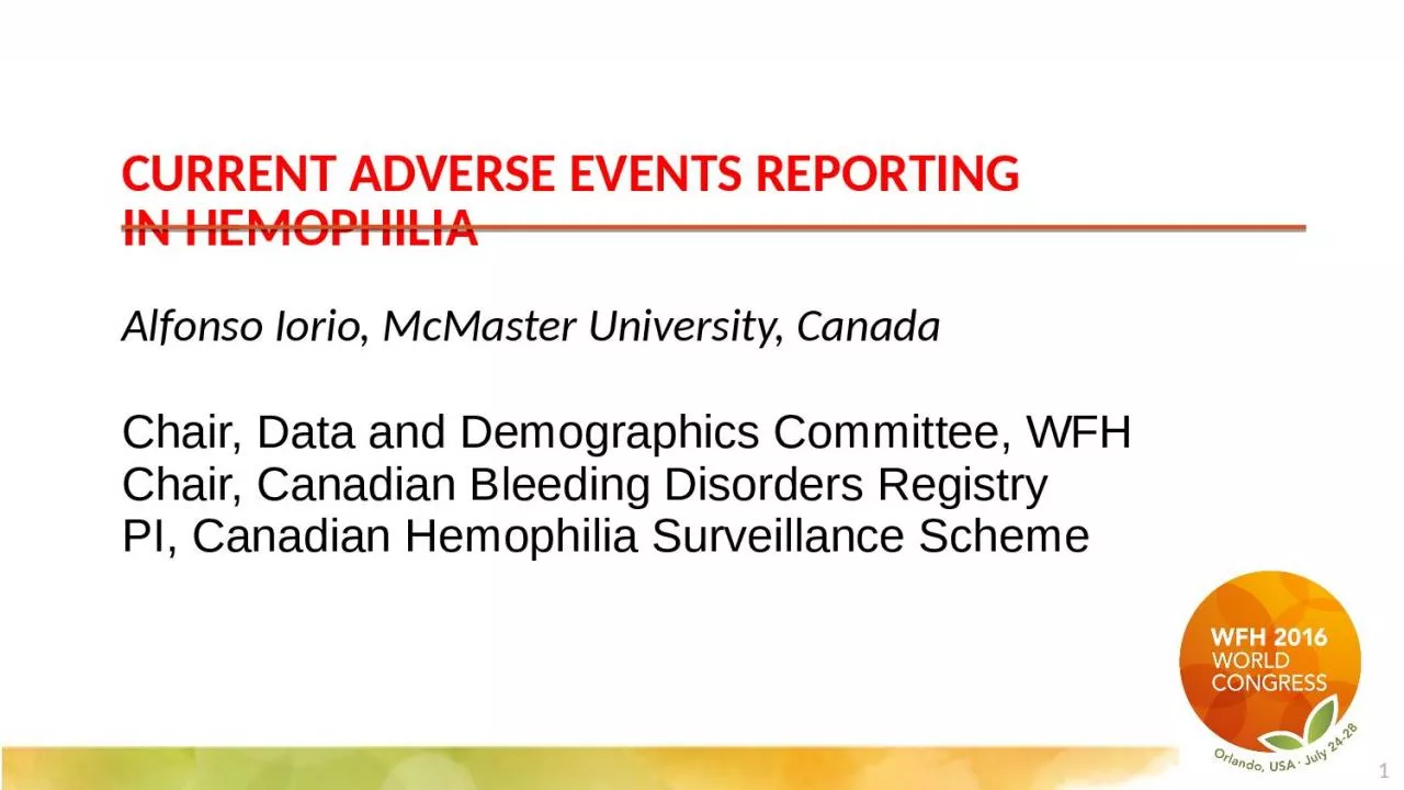 CURRENT ADVERSE  EVENTS REPORTING