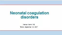 Neonatal coagulation  disorders