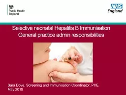 Selective neonatal Hepatitis B Immunisation  General practice admin responsibilities