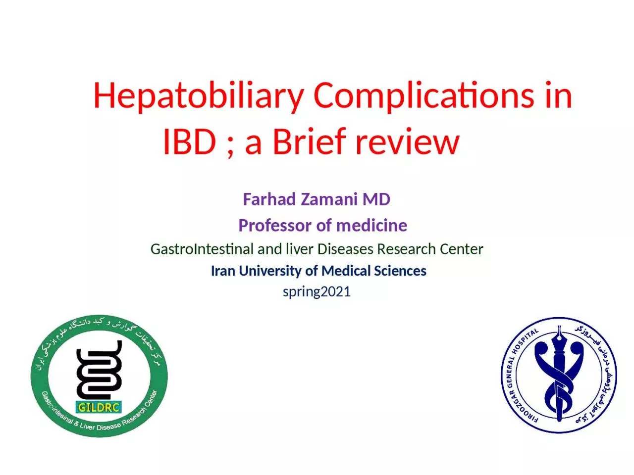 Hepatobiliary Complications in IBD ; a Brief review