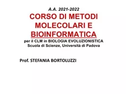 A.A.  2021-2022 CORSO DI METODI MOLECOLARI E
