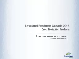 A presentation outlining key Crop Protection Products and Positioning