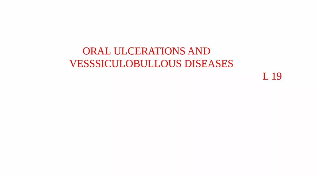 ORAL ULCERATIONS AND