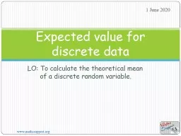 LO: To calculate the theoretical mean of a discrete random variable.
