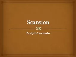 Scansion Dactylic Hexameter
