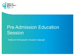 Pre Admission Education Session