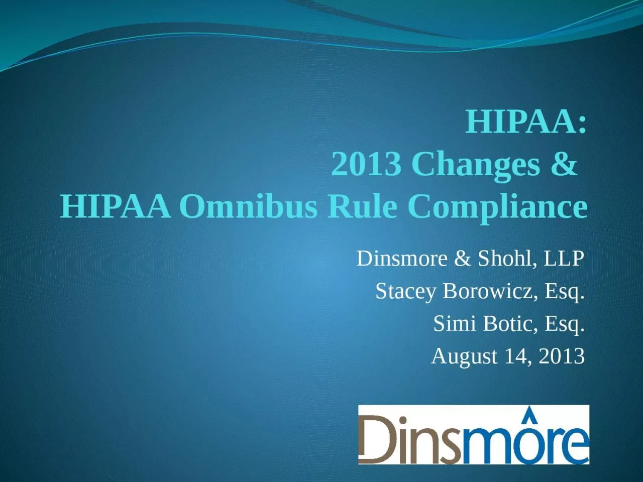 HIPAA: 2013 Changes &
