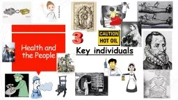 Health and the People Key individuals