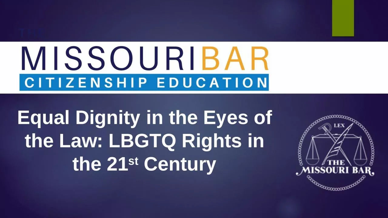 Equal Dignity in the Eyes of the Law: LBGTQ Rights in the 21
