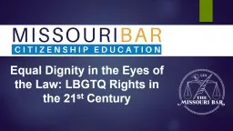 Equal Dignity in the Eyes of the Law: LBGTQ Rights in the 21