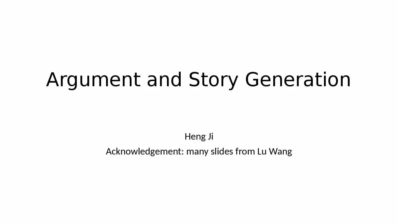 Argument and Story Generation