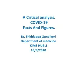 A Critical analysis. COVID-19